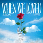 ASAR_2DW dan Iker Spz Lepas “When We Loved”, Kolaborasi Musik Nigeria–Indonesia